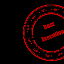 Best execution: 10 key changes under MiFID II – part 1