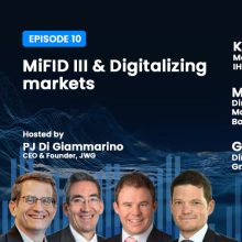 Newsflash: RegCast 10 – MiFID III & Digitalizing Markets